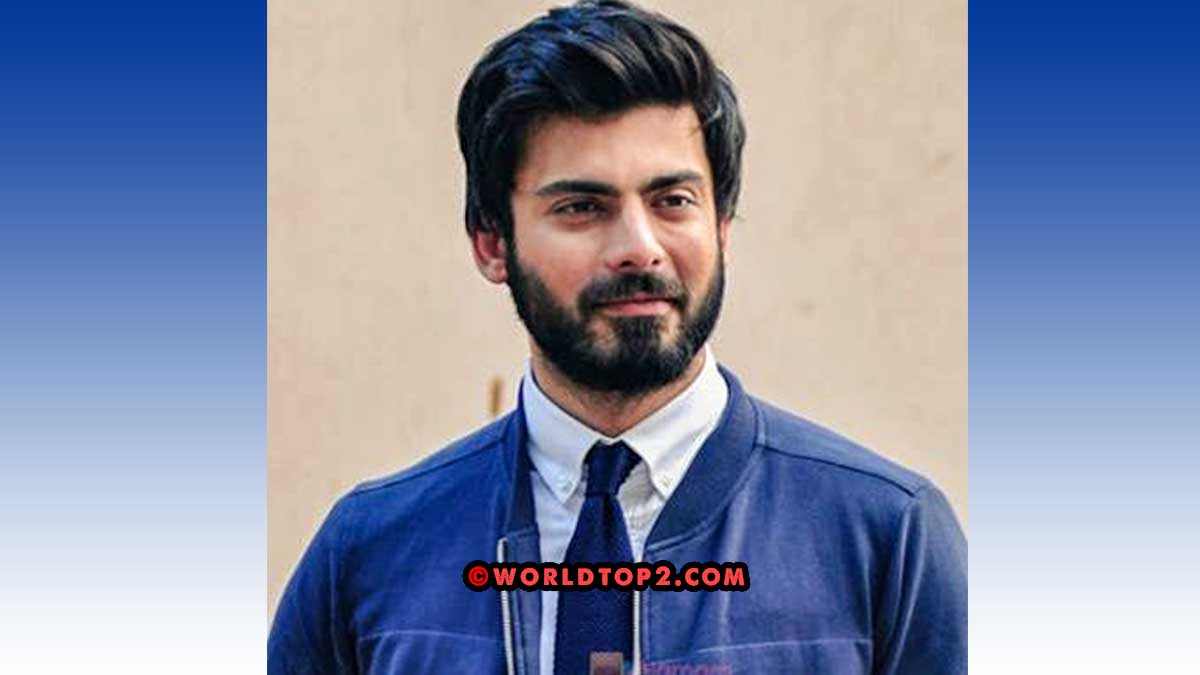 Fawad Khan Bio, Age, Height, Net Worth, Family, Wife
